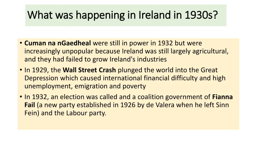 what was happening in ireland in 1930s what