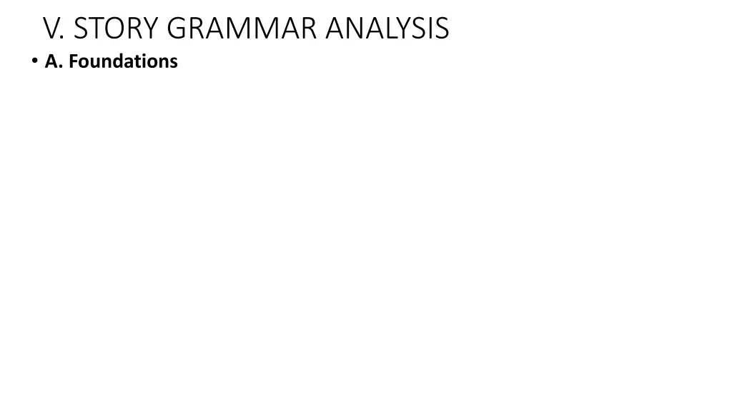 v story grammar analysis a foundations