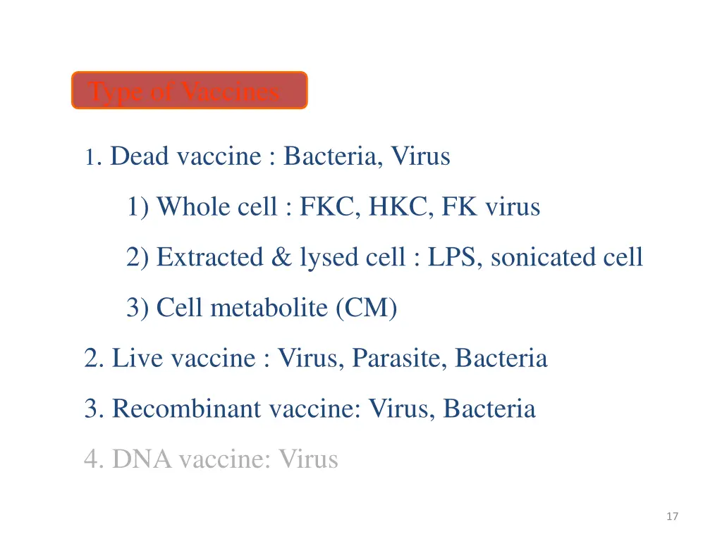 type of vaccines