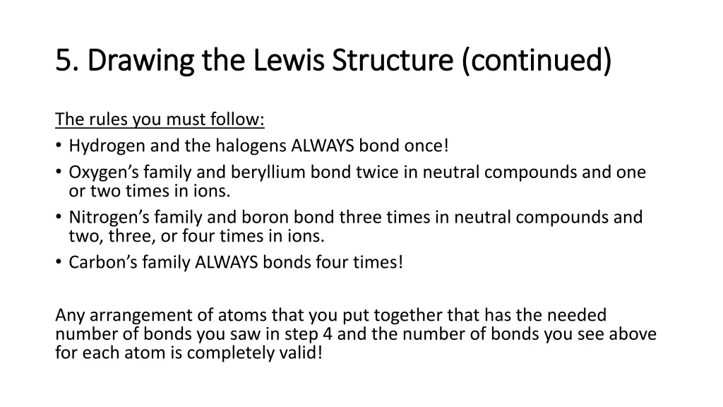5 drawing the lewis structure continued 5 drawing