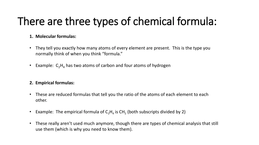 there are three types of chemical formula there