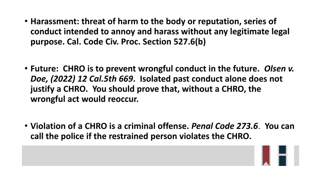 harassment threat of harm to the body