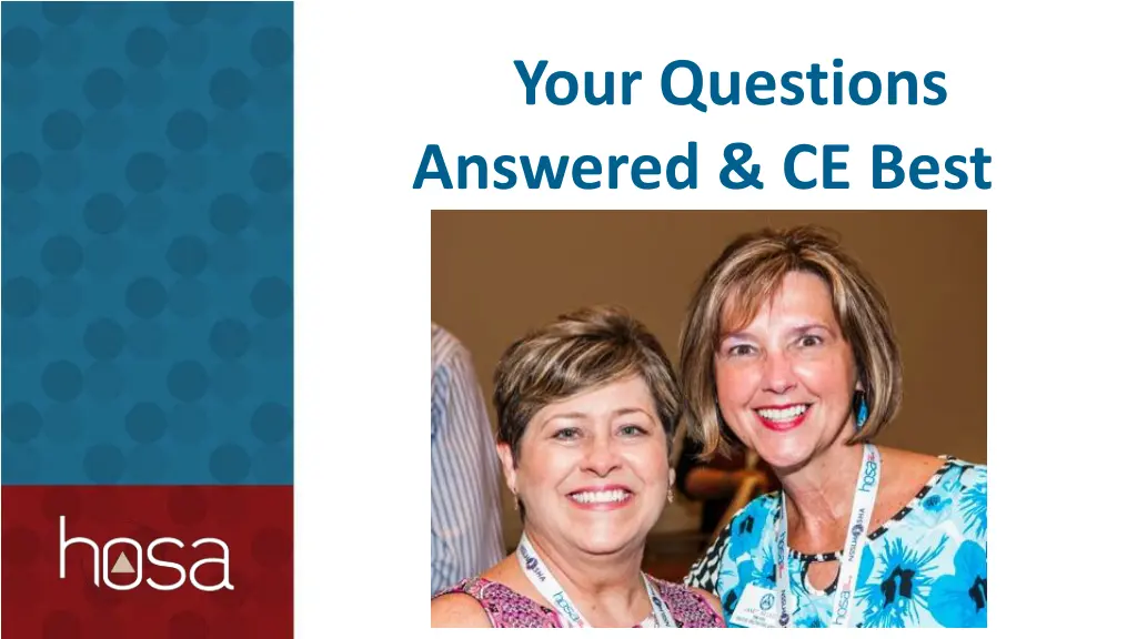 your questions answered ce best practices
