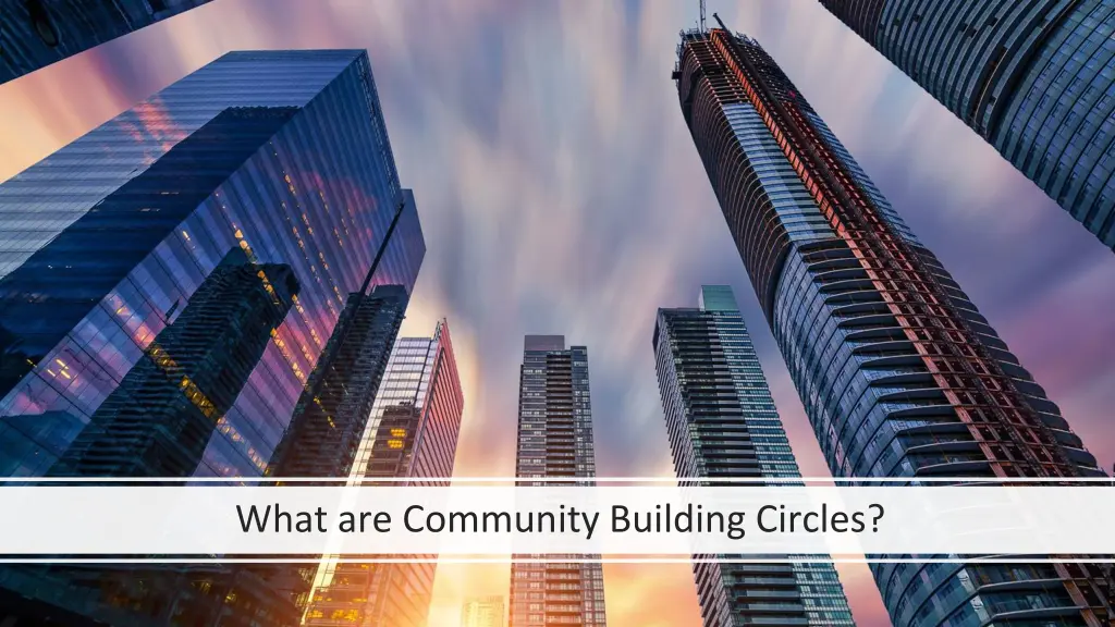 what are community building circles