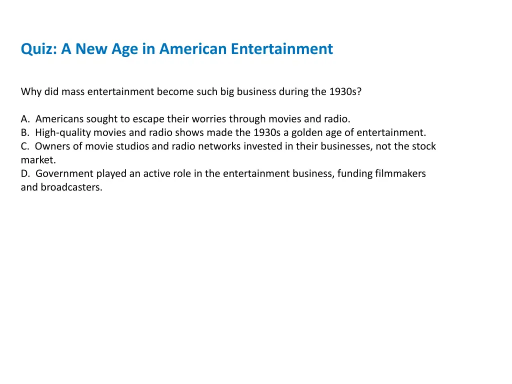 quiz a new age in american entertainment
