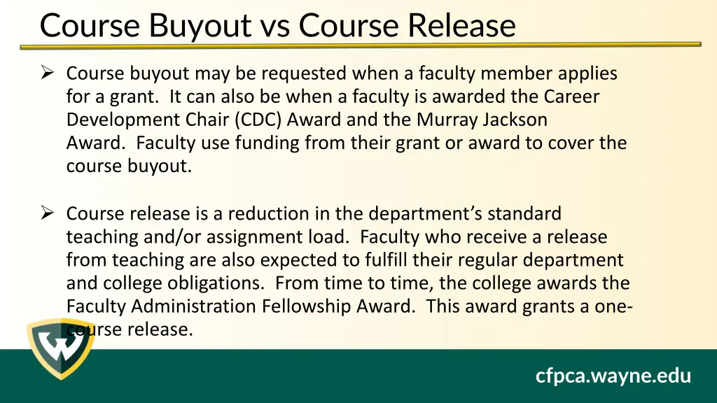 course buyout vs course release