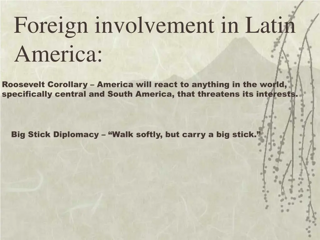 foreign involvement in latin america