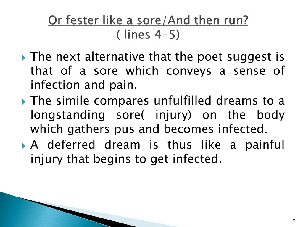 the next alternative that the poet suggest