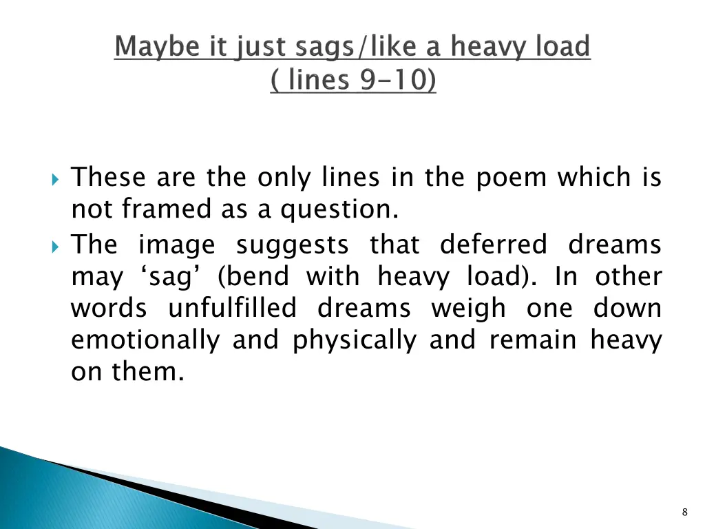these are the only lines in the poem which
