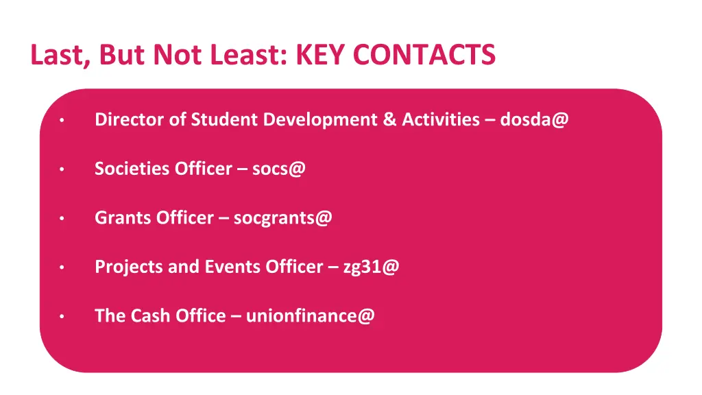 last but not least key contacts