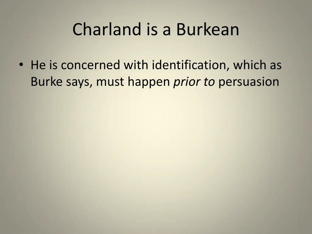 charland is a burkean 1