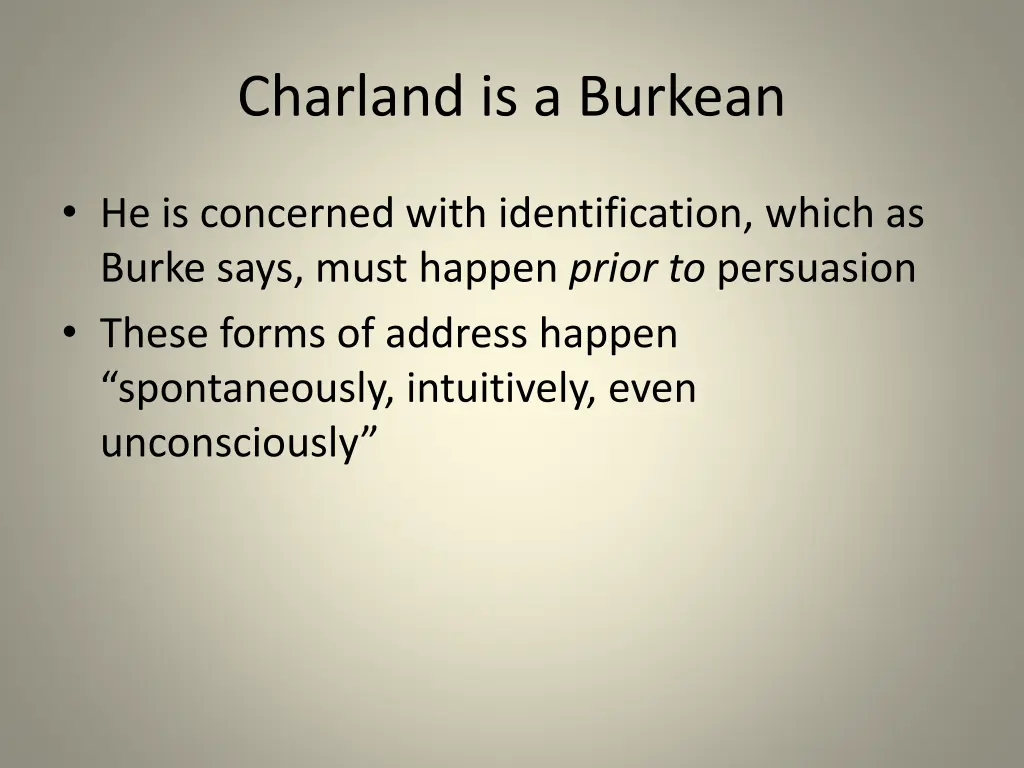 charland is a burkean 3