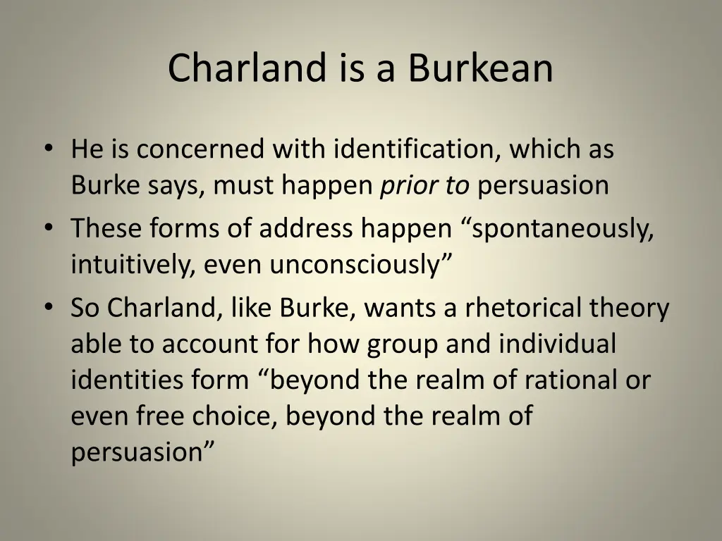 charland is a burkean 4