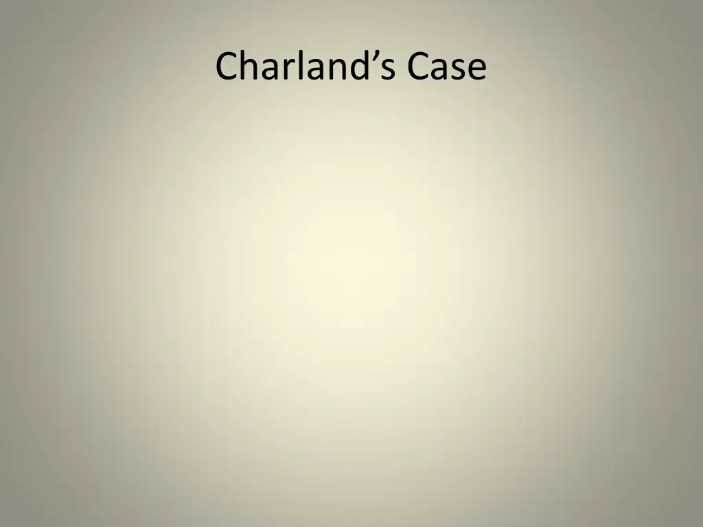 charland s case