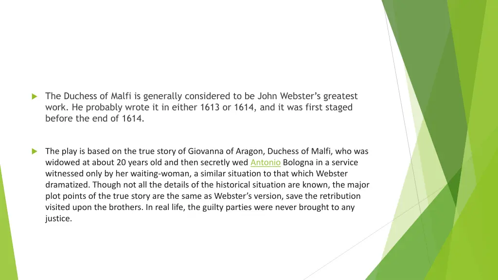 the duchess of malfi is generally considered