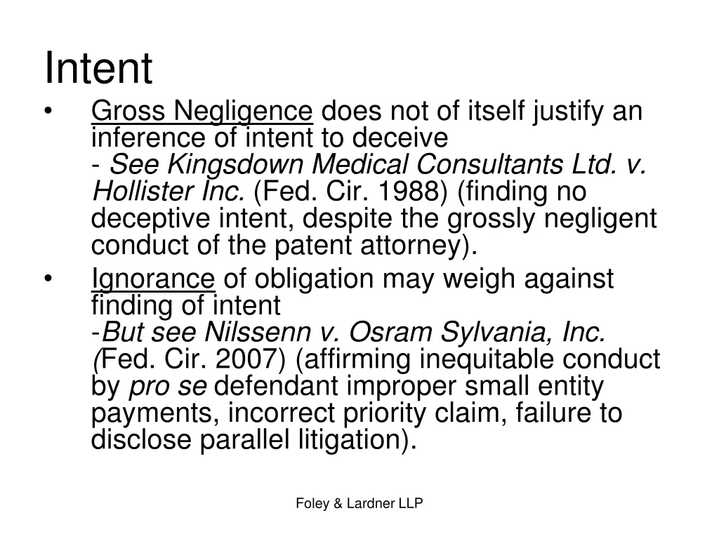 intent gross negligence does not of itself