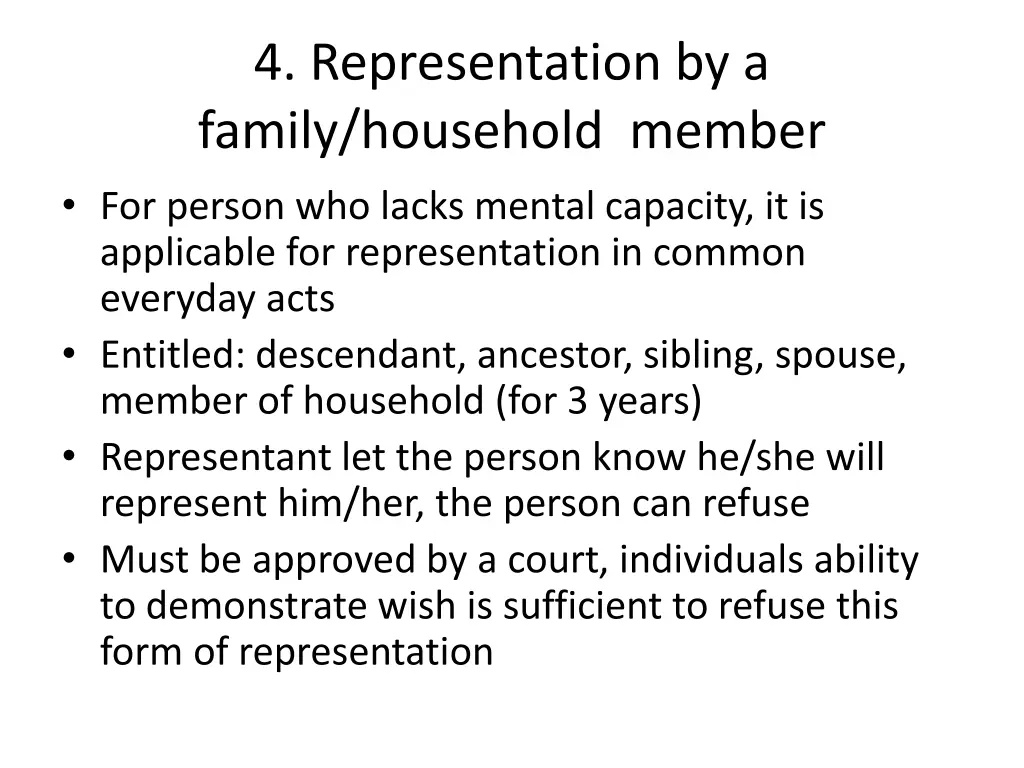 4 representation by a family household member
