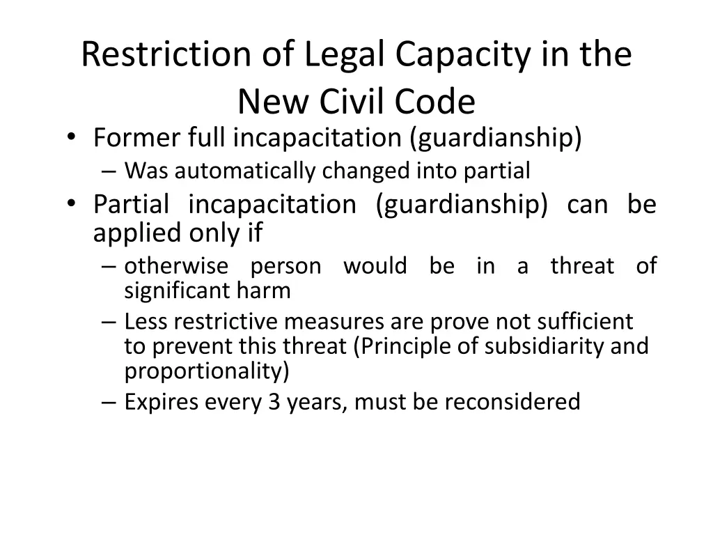 restriction of legal capacity in the new civil