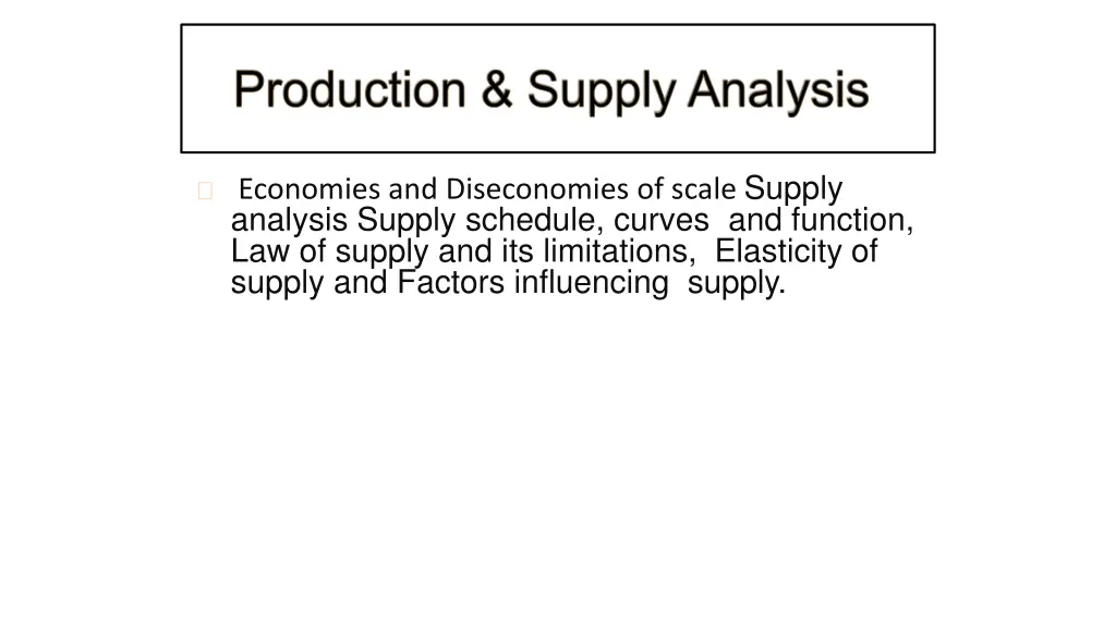 economies and diseconomies of scale supply