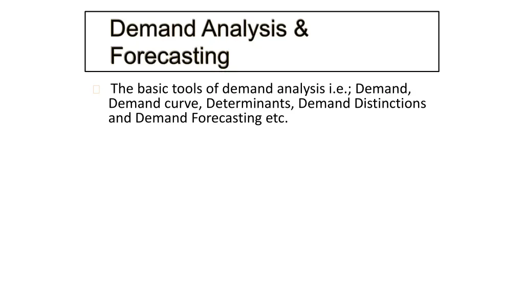 the basic tools of demand analysis i e demand
