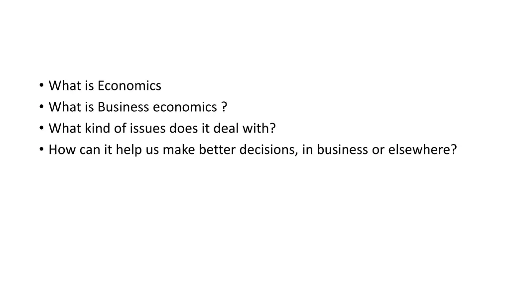 what is economics what is business economics what