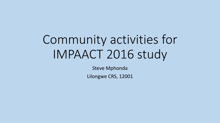 community activities for impaact 2016 study