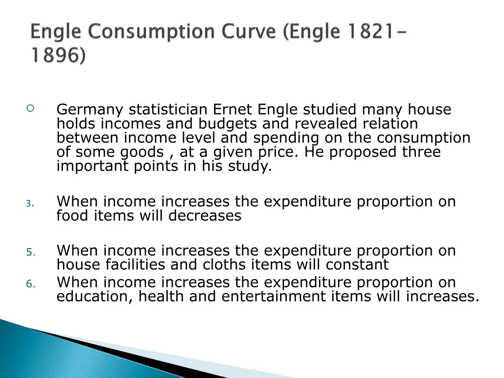 germany statistician ernet engle studied many