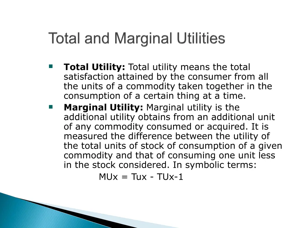 total utility total utility means the total