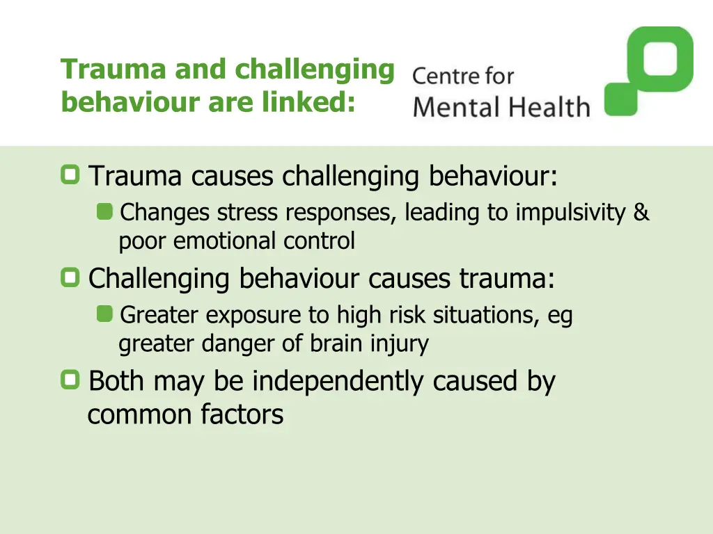 trauma and challenging behaviour are linked