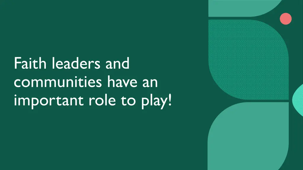 faith leaders and communities have an important