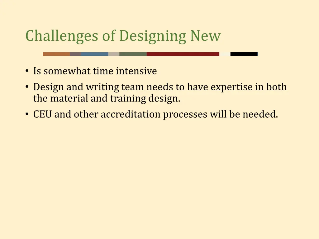 challenges of designing new
