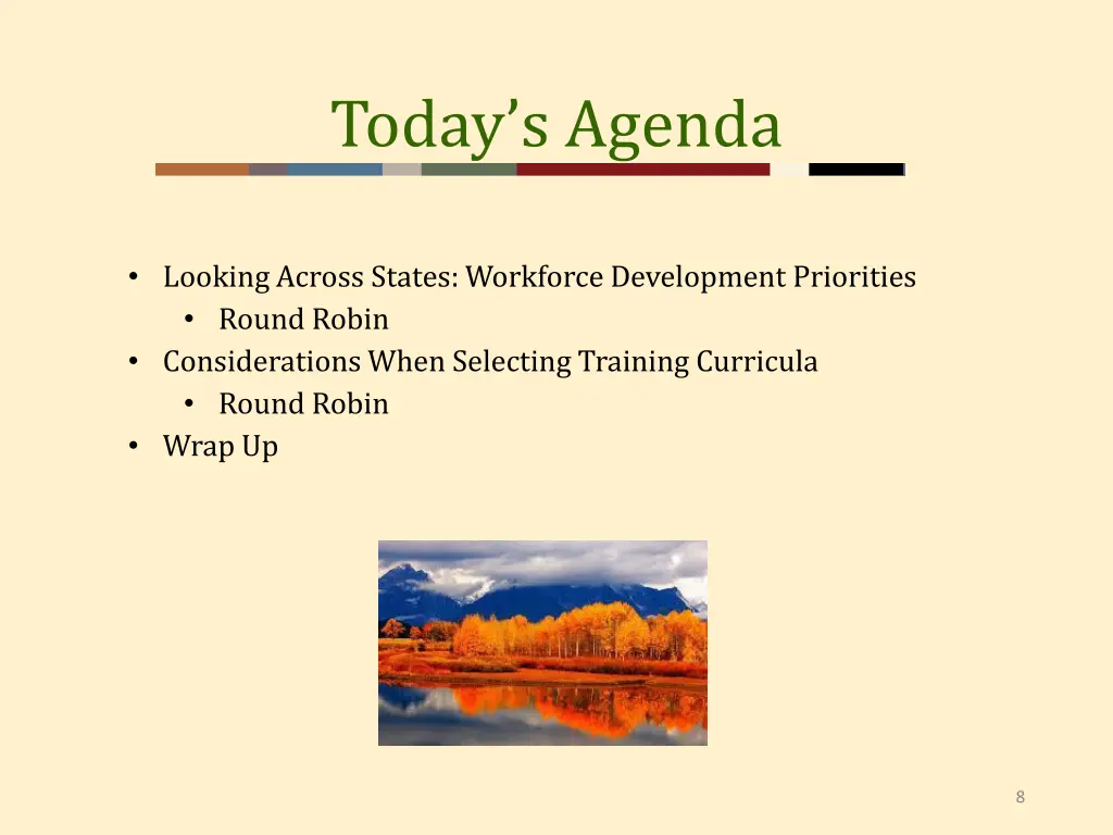 today s agenda