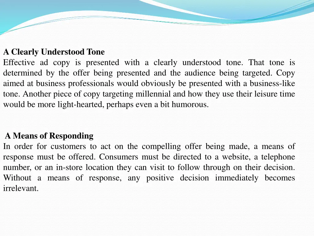 a clearly understood tone effective ad copy