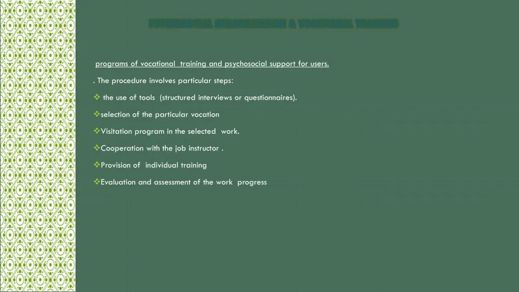 psychosocial rehabilitation vocational training