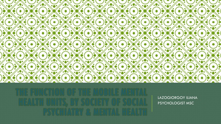the function of the mobile mental health units
