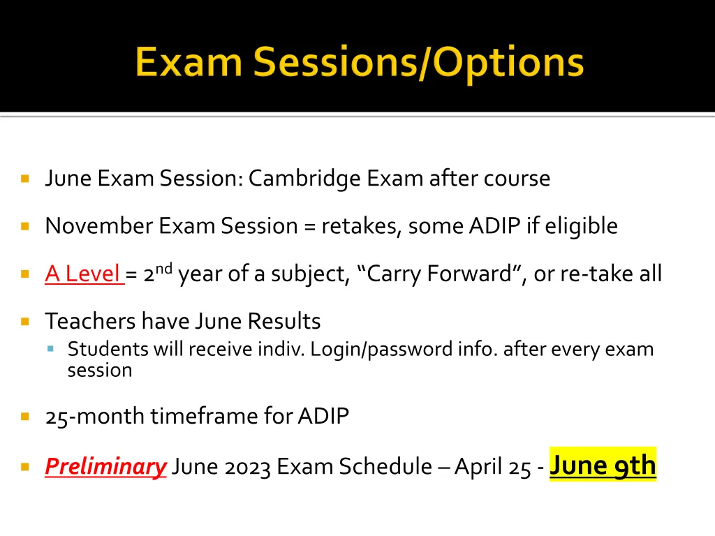 june exam session cambridge exam after course