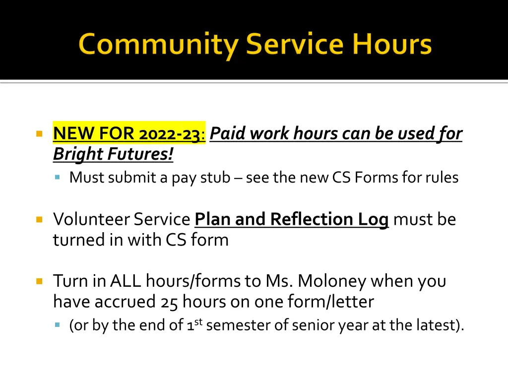 new for 2022 23 paid work hours can be used