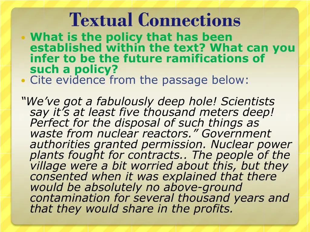 textual connections what is the policy that