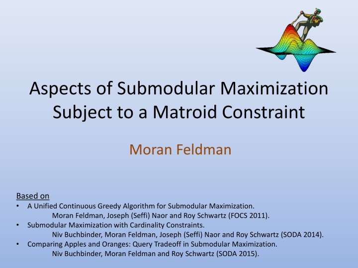 aspects of submodular maximization subject