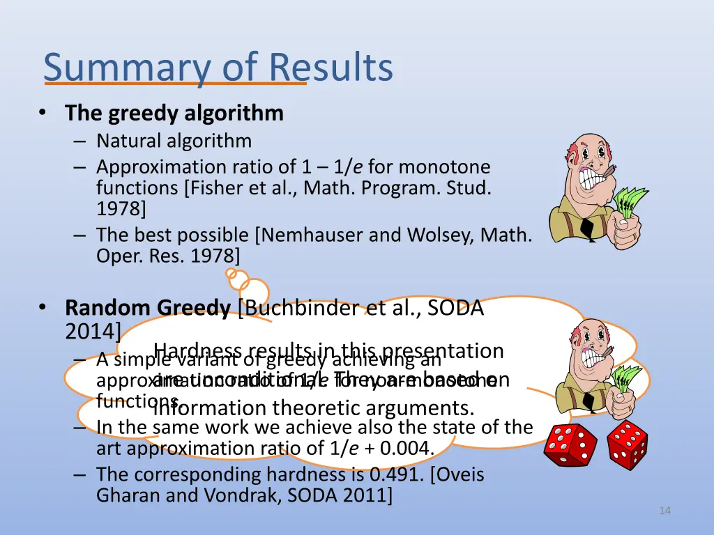 summary of results the greedy algorithm natural