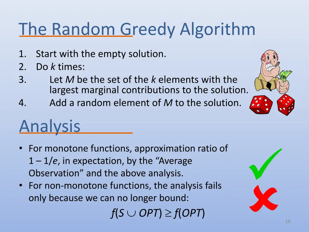 the random greedy algorithm