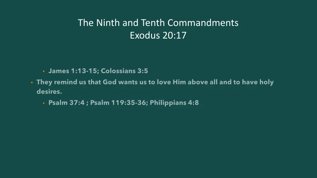the ninth and tenth commandments exodus 20 17 6