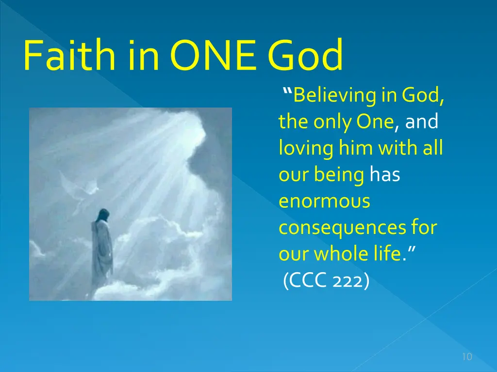faith in one god