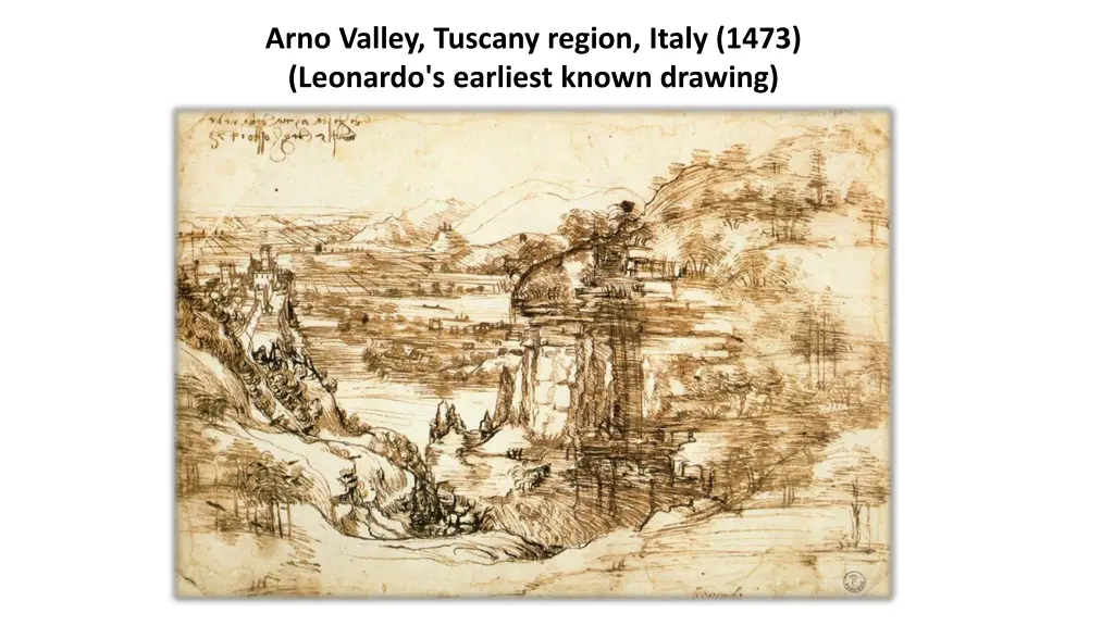 arno valley tuscany region italy 1473 leonardo
