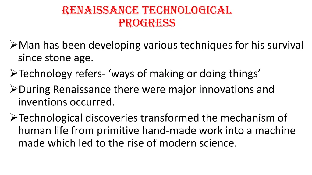 renaissance technological progress