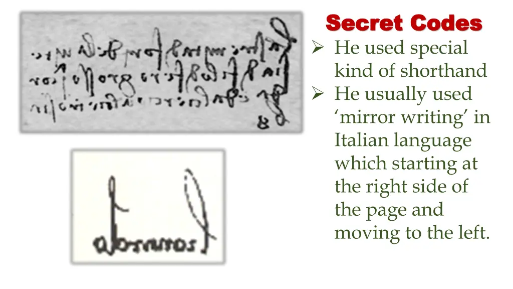 secret codes secret codes he used special kind