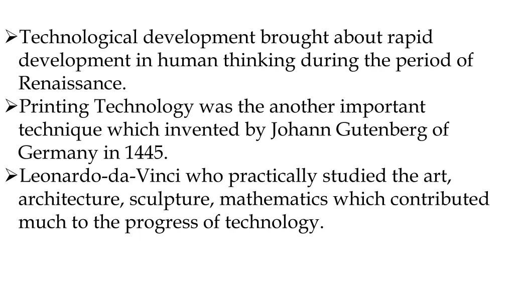 technological development brought about rapid