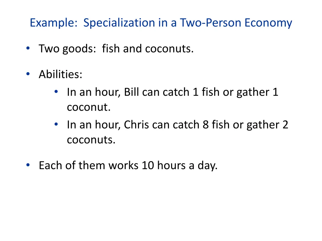example specialization in a two person economy