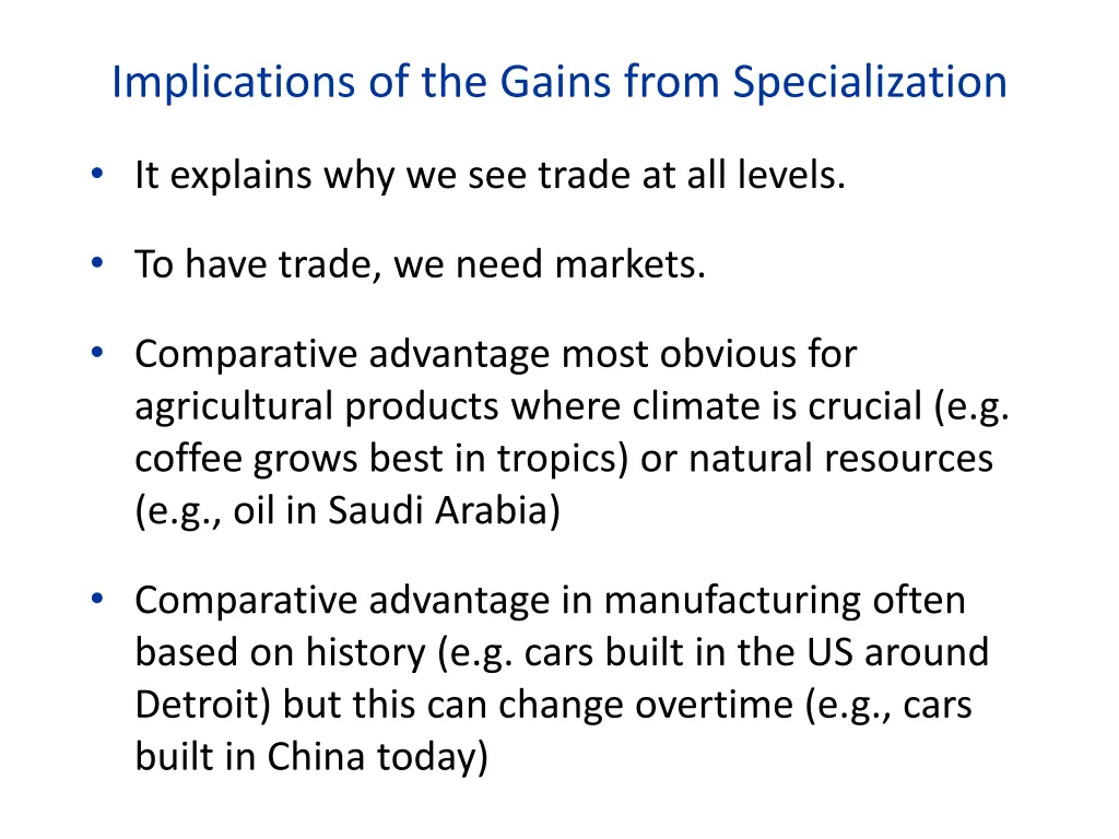 implications of the gains from specialization
