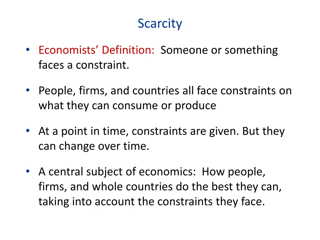 scarcity